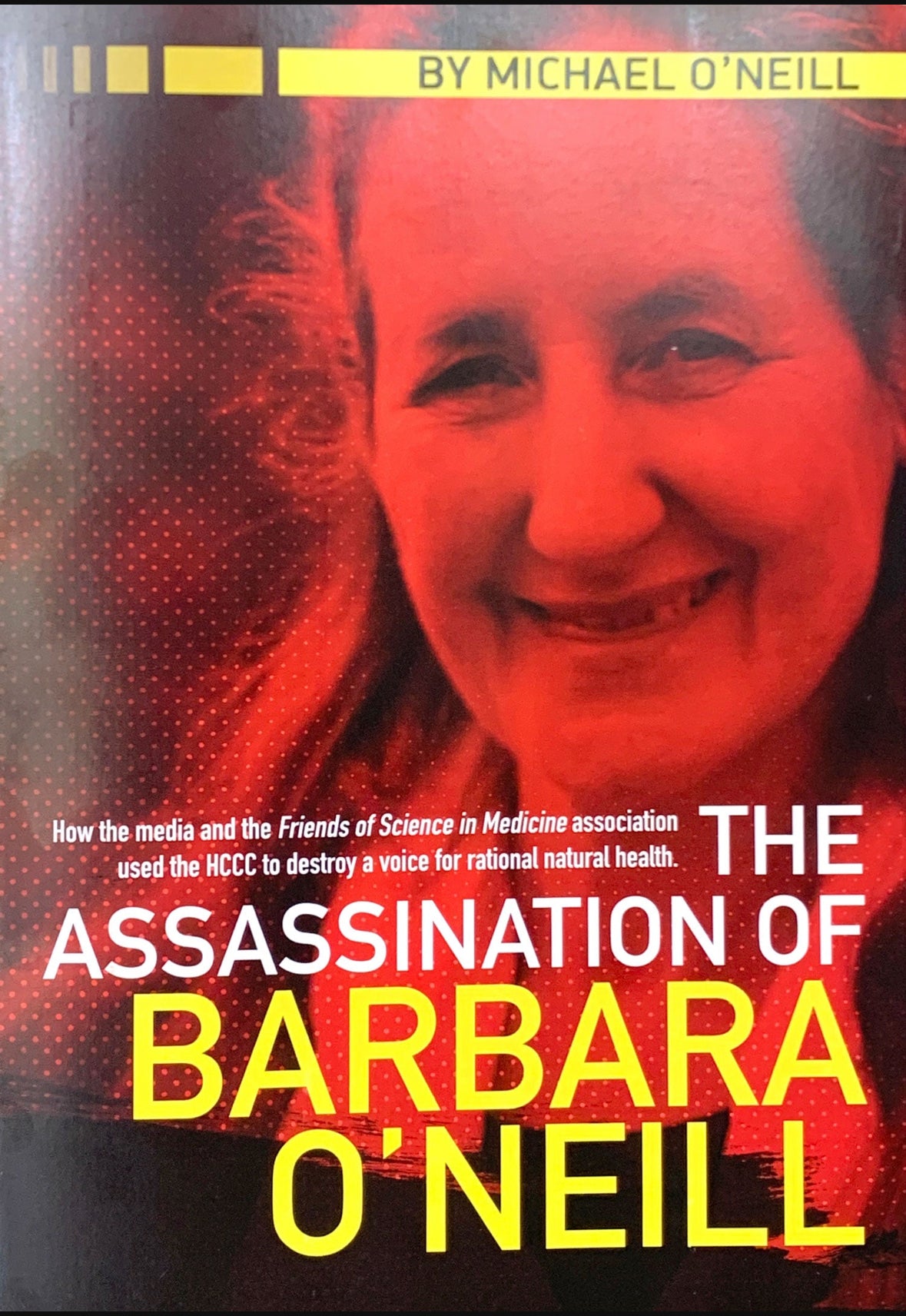 The Assassination Of Barbara O’Neill NEW Paperback Book