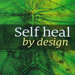 Self Heal By Design Book  - author Barbara O'Neill
